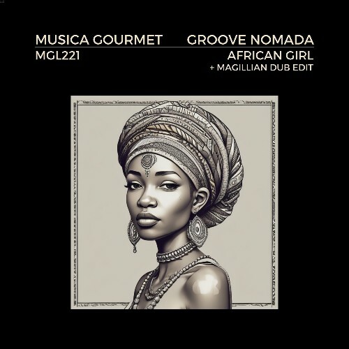 Groove Nomada - African Girl (2024)