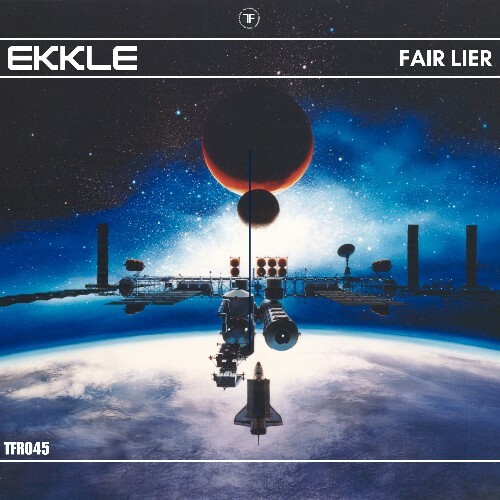  Ekkle - Fair Lier (2025) 