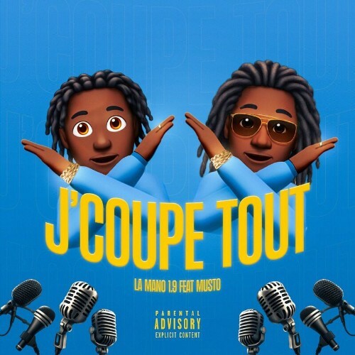  La Mano 1.9 - J'coupe tout (Feat Musto) (2024) 