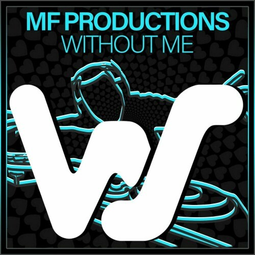  MF Productions - Without Me (2024) MP3 METUQ56_o