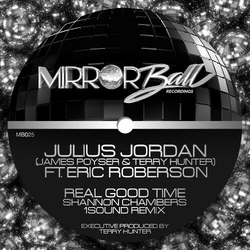  Julius Jordan feat Eric Roberson - Real Good Time (Shannon Chambers Remix) (2023) 