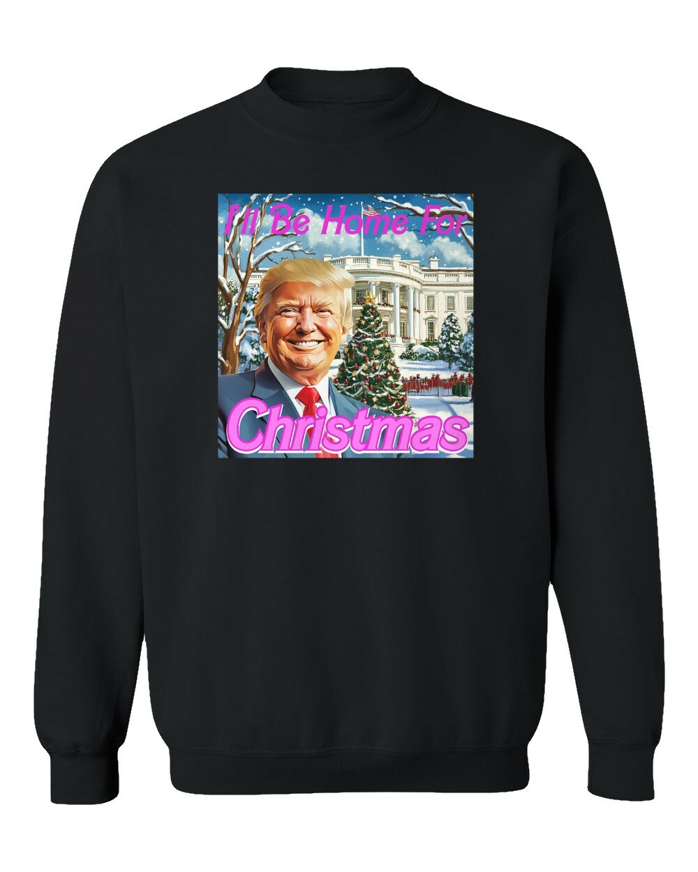 I'll Be Home For Christmas 2024 President Trump Unisex Crewneck Sweatshirt