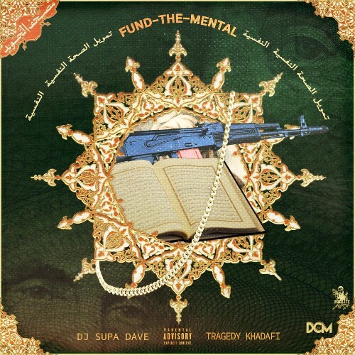  Tragedy Khadafi - Fund-The-Mental (2025) 
