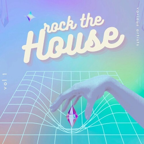  Rock The House, Vol. 1 (2023) 
