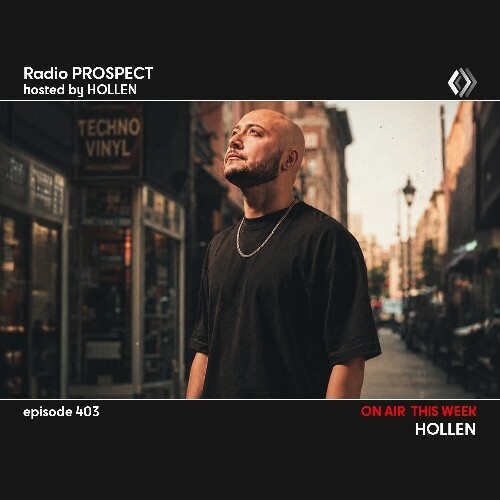  Hollen - Radio Prospect 402 (2026-06-15) 