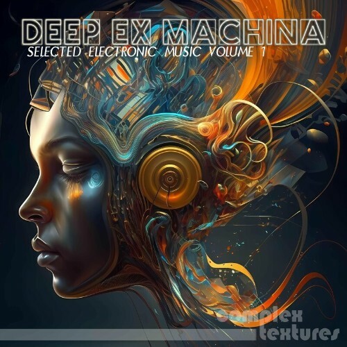  Deep Ex Machina - Selected Electronic Music, Vol. 1 (2024) 