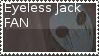 A stamp that reads 'Eyeless Jack FAN'.