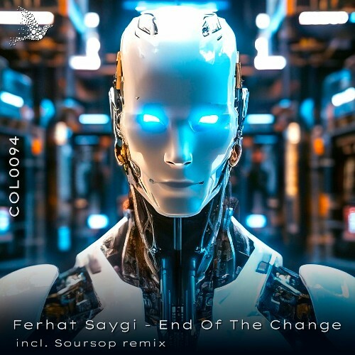  Ferhat Saygi - End of the Change, Pt. 2 Incl. Soursop Remix (2024) 