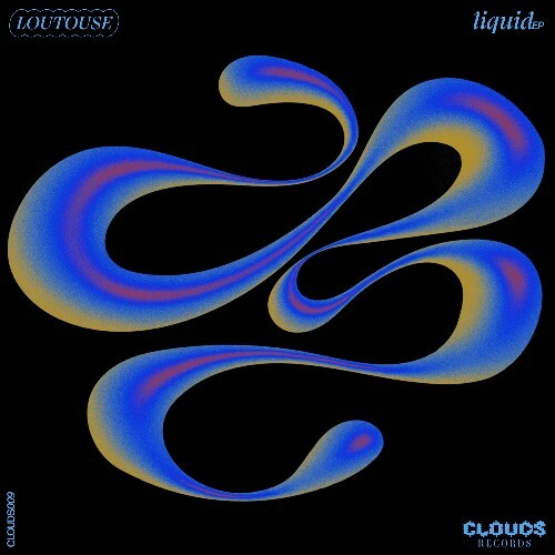  Loutouse & Lou - Liquid (2024) 