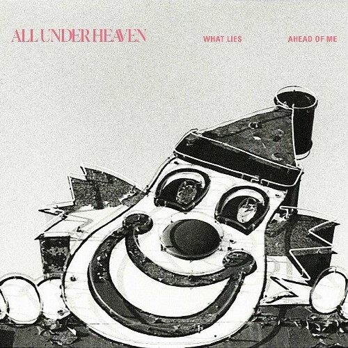  all under heaven - What Lies Ahead Of Me (2024) 