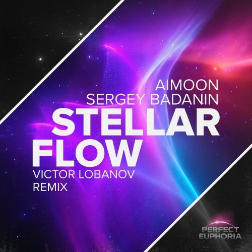  Aimoon & Sergey Badanin - Stellar Flow (Victor Lobanov Remix) (2026) 