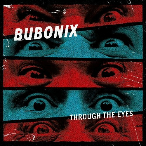  Bubonix - Through the Eyes (2023) 