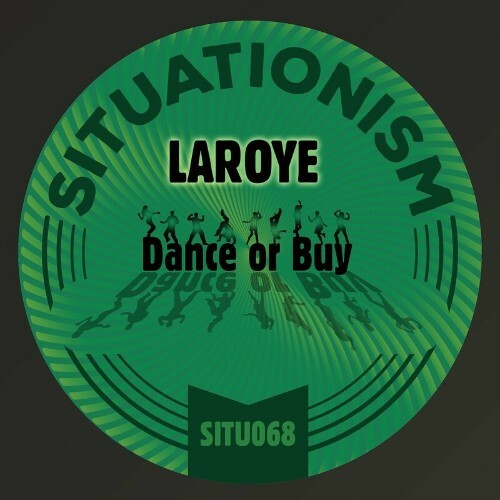  Laroye - Dance or Buy (2022) 