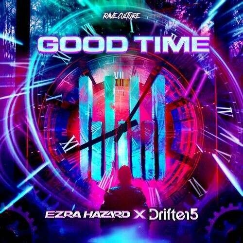  Ezra Hazard X Drifter5 - Good Time (2024) 
