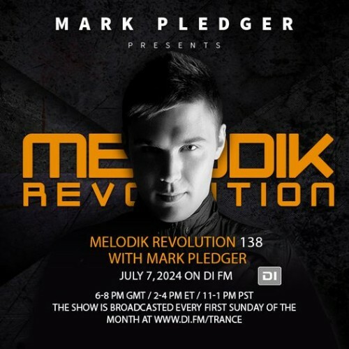  Mark Pledger - Melodik Revolution 138 (2024-07-06) MP3 MEUJY12_o