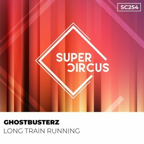 Ghostbusterz - Long Train Running (2024) 