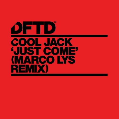  Cool Jack - Just Come (Marco Lys Remix) (2024) 
