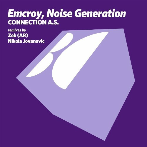 VA | Emcroy & Noise Generation - Connection A.S. 2024 год Скачать Онлайн в Mp3 (Бесплатно)