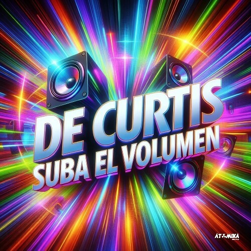  De Curtis - Suba El Volumen (2026) 