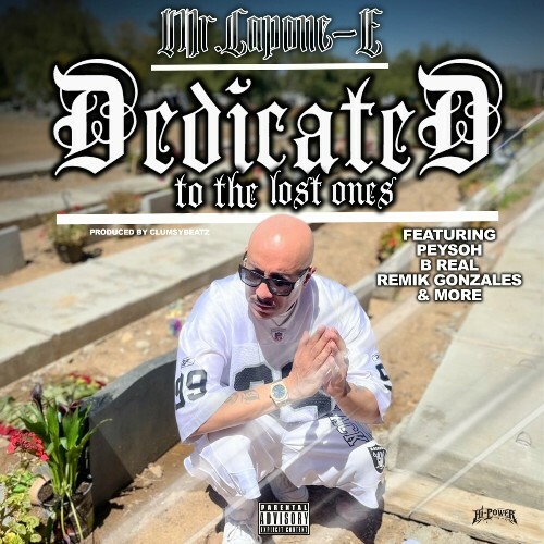 Mr. Capone-E - Dedicated To The Lost Ones (2024)