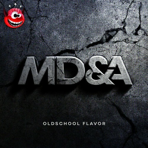  MD&A - Oldschool Flavor (Original Mix) (2025) 