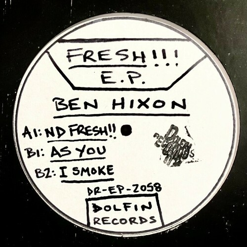 Ben Hixon - FRESH!!! (2023) 