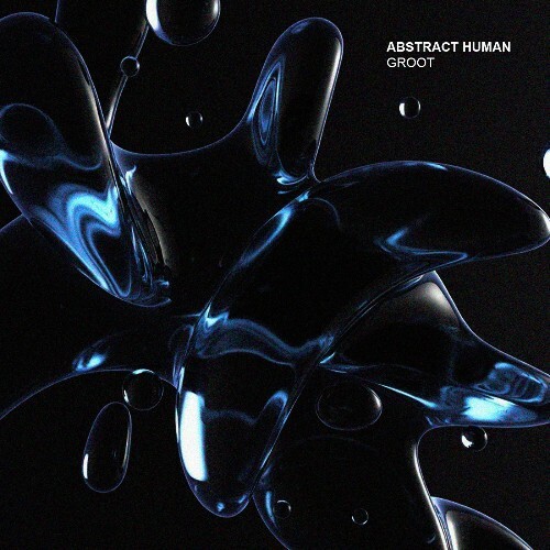  Human Abstract - Groot (2026) 