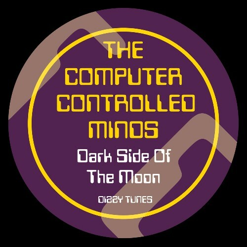  The Computer Controlled Minds - Dark Side of the Moon (2025) 