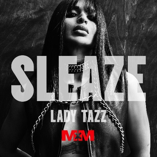  Lady Tazz - Sleaze (2025) 