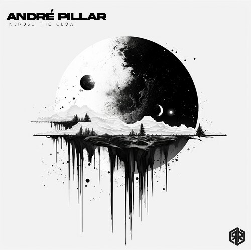 Andre´ Pillar - Incross The Glow (2024)