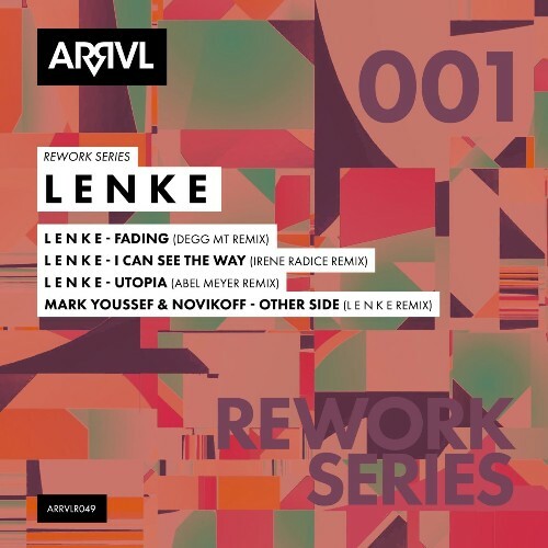  L E N K E - Rework Series: 001 L E N K E (2025) 