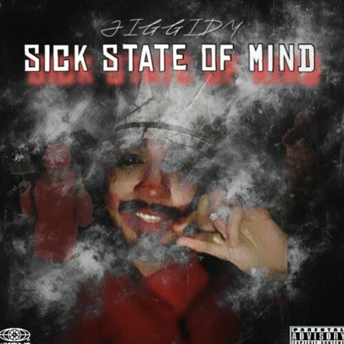  Jiggidy - Sick State Of Mind (2025) 
