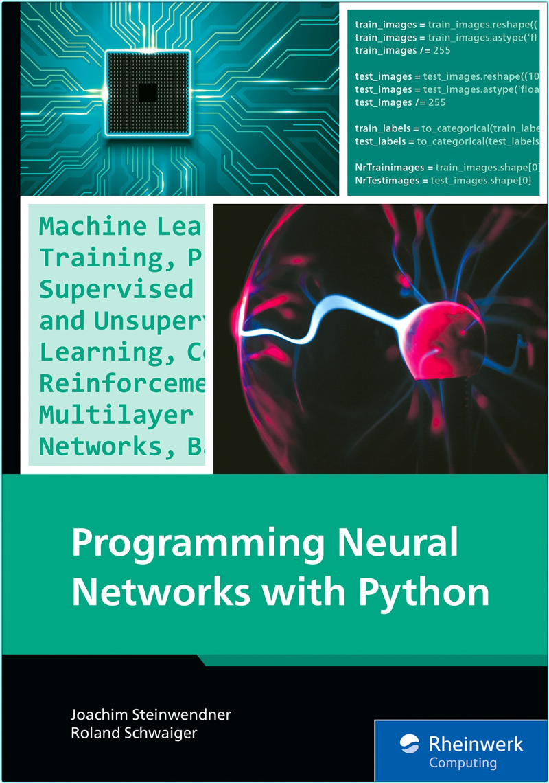Programming Neural Networks With Python Practical Guide (2025) (Roland Schwaiger) Programming Neural Networks With Python Practical Guide (2025) (Roland Schwaiger)