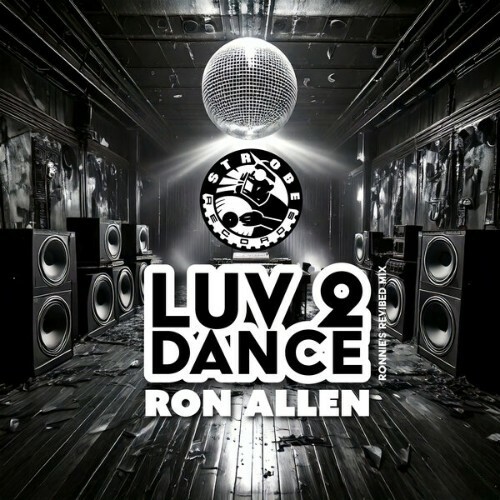  Ron Allen - Luv 2 Dance (2025) 