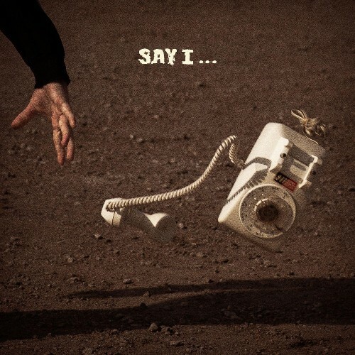  Dexter and The Moonrocks - Say I... (2025) 