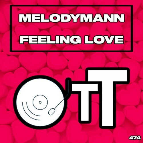 Melodymann - Feeling Love (2025) Melodymann - Feeling Love (2025)