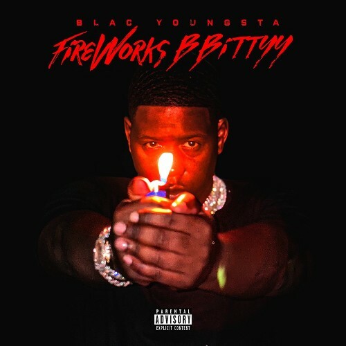  Blac Youngsta - FirEWorkS BBittYY (2025) 