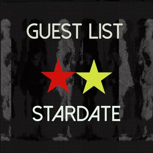  Stardate - Guest List (2023) 