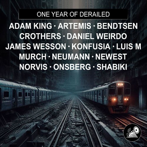  One Year of Derailed (2026) 