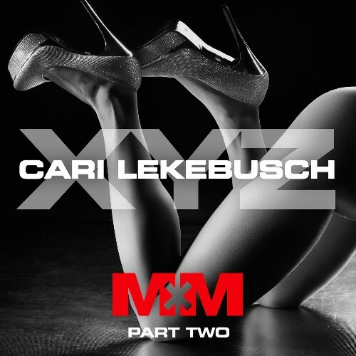  Cari Lekebusch - XYZ, Pt. 2 (2025) 