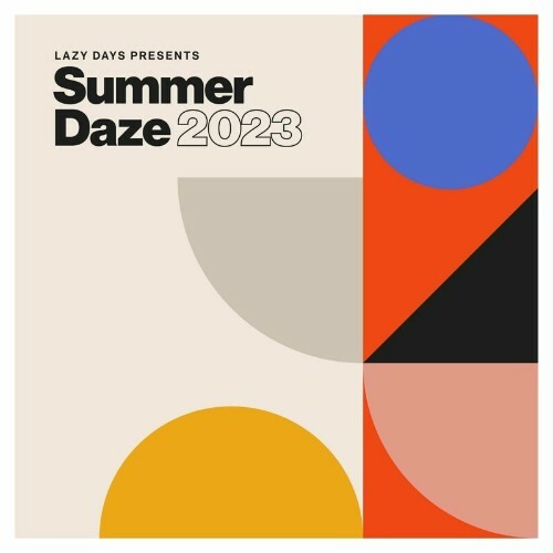  Lazy Days US - Summer Daze 2023 (2023) 