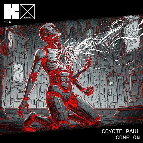 Coyote Paul - Come On (2025) Coyote Paul - Come On (2025)