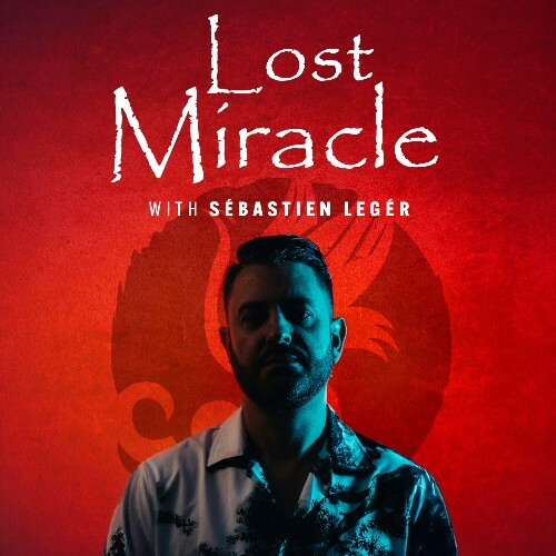  Sebastien Leger - Lost Miracle 081 (2025-05-13) 