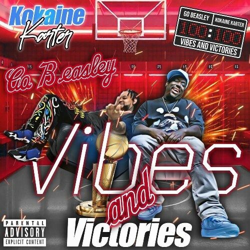 Kokaine Karter & Go Beasley - Vibes And Victories (2025) Kokaine Karter & Go Beasley - Vibes And Victories (2025)