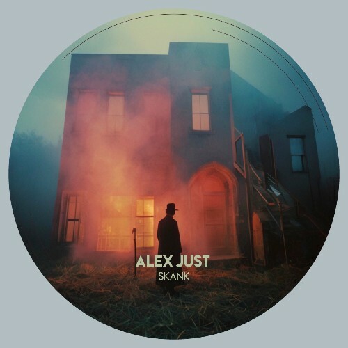  Alex Just - Skank (2025) 