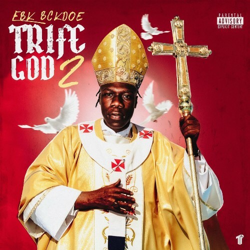  EBK Bckdoe - Trife God 2 (2023) 