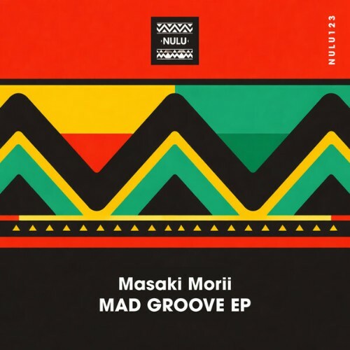  Masaki Morii - Mad Groove (2026) 
