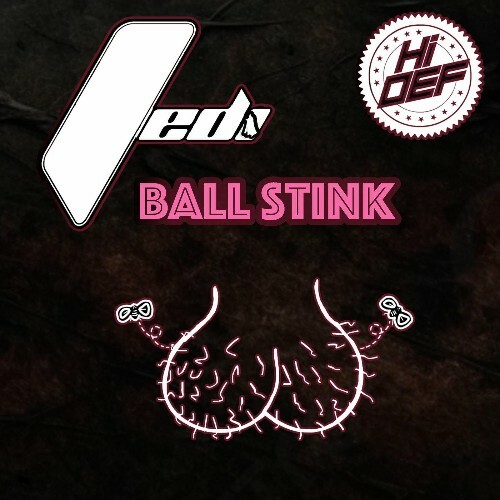  Jedi - Ball Stink (2025) 