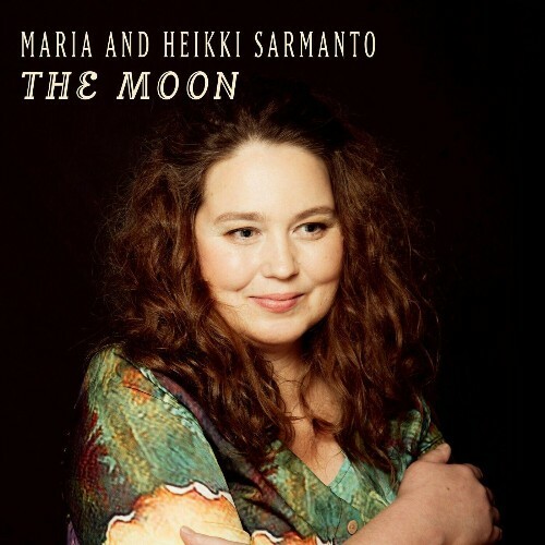  Maria And Heikki Sarmanto - The Moon (2024) 