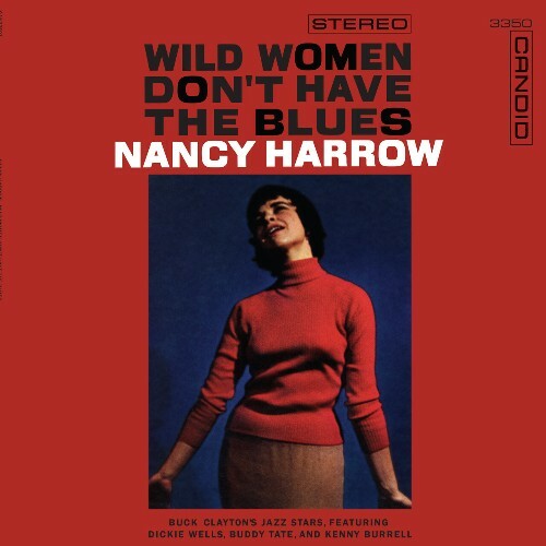  Nancy Harrow - Wild Women Don't Have The Blues (2025) 